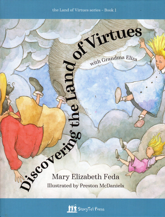 Discovering the Land of Virtues with Grandma Elizabeth