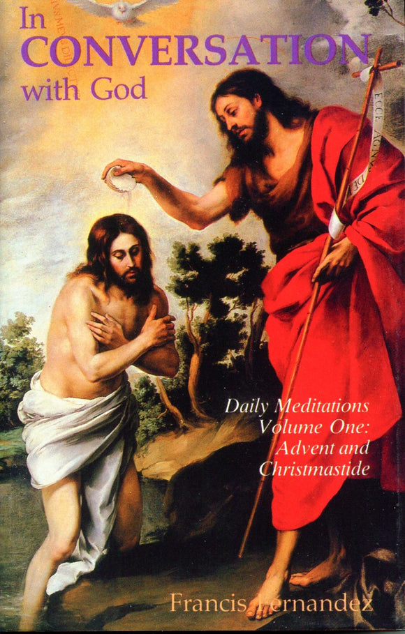 In Conversation with God: Volume 1, Advent and Christmastide