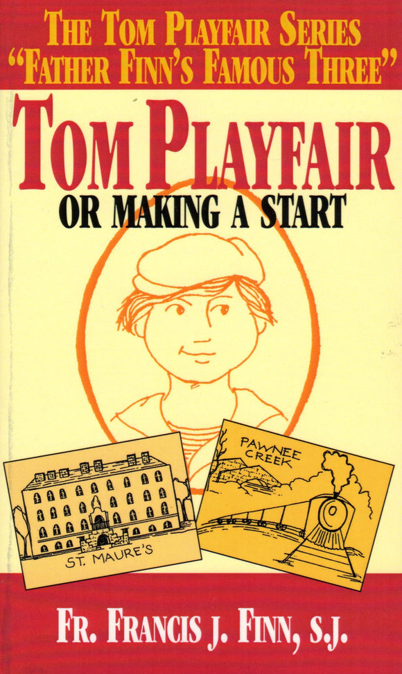 Tom Playfair: Or Making a Start