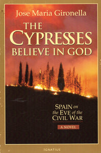 The Cypresses Believe in God
