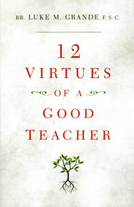 12 Virtues of a Good Teacher