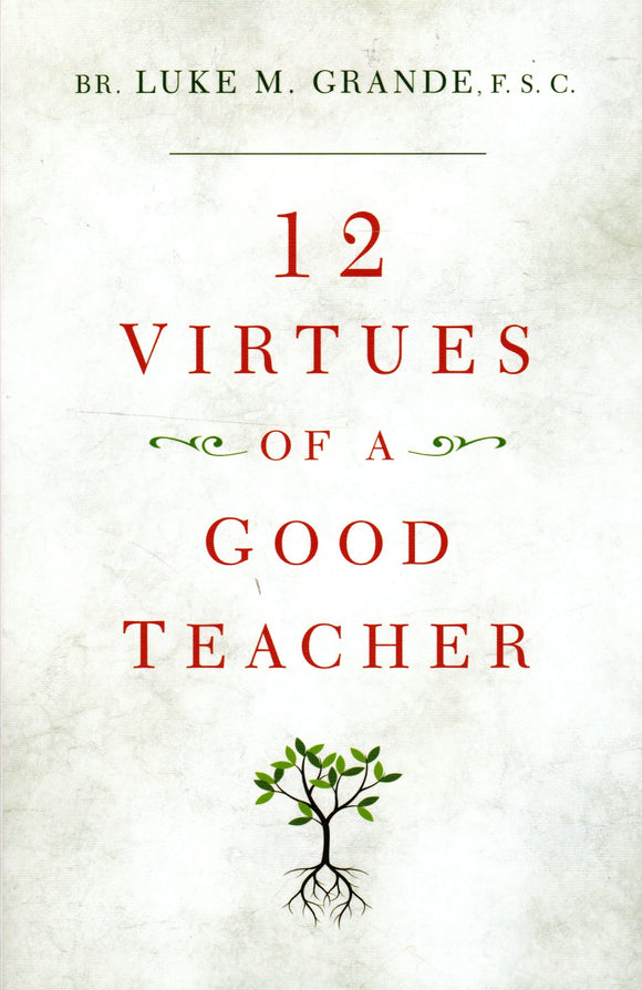 12 Virtues of a Good Teacher