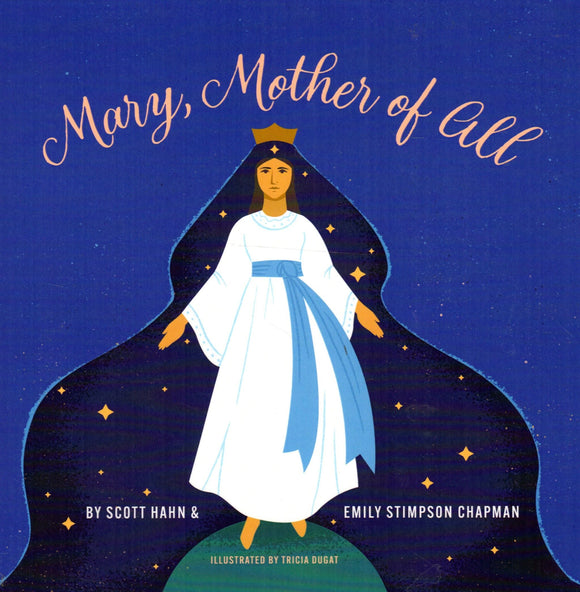 Mary, Mother of All