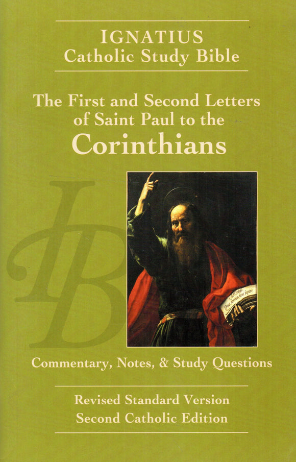Ignatius Catholic Study Bible - First and Second-letters of Saint Paul to the Corinthians