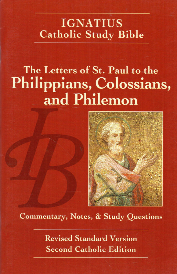 Ignatius Catholic Study Bible - The Letter of St Paul to the Philippians, Colossians and Philemon