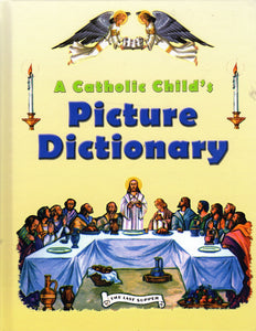 A Catholic Child's Picture Dictionary