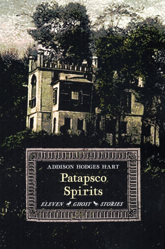 Patapsco Spirits: Eleven Ghost Stories