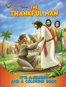 Colour & Grow - The Thankful Man - Reader & Colouring Book