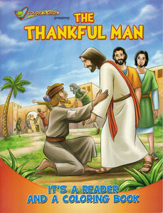 Colour & Grow - The Thankful Man - Reader & Colouring Book