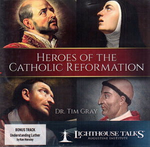 Heroes of the Catholic Reformation CD
