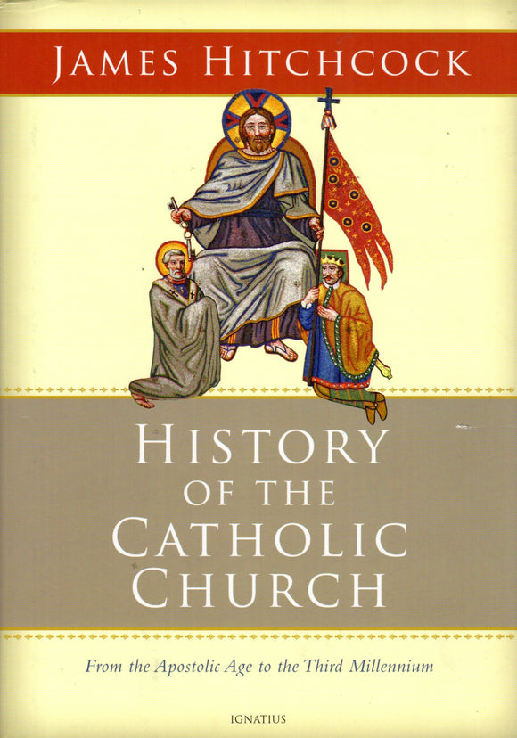 The History of the Catholic Church