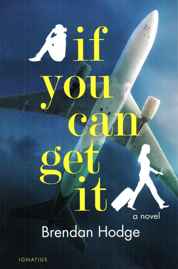 If You Can Get It