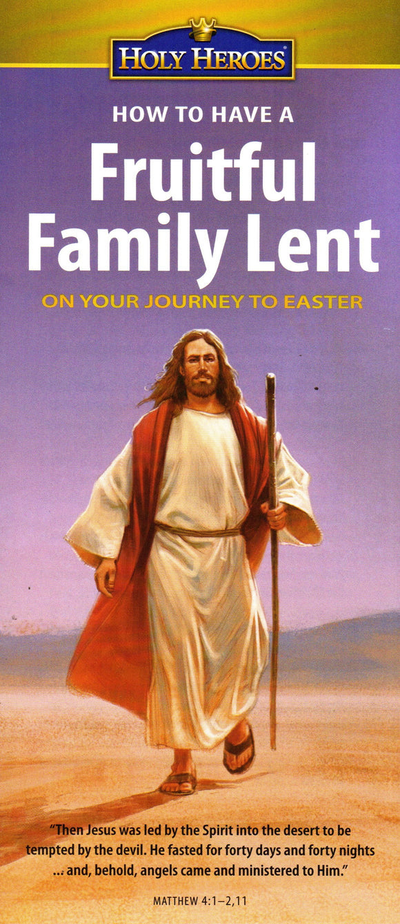 Leaflet - How to Have a Fruitful Family Lent