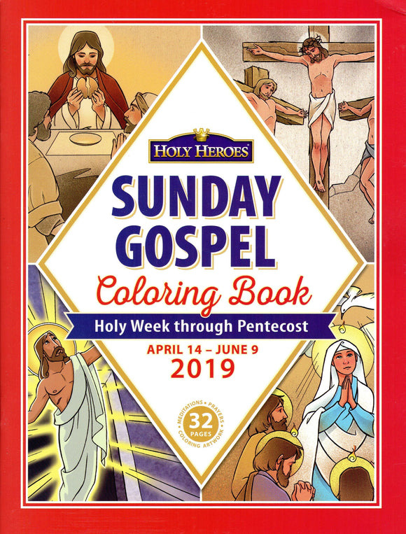 Holy Heroes: Sunday Gospel Colouring Book Holy Week through Pentecost