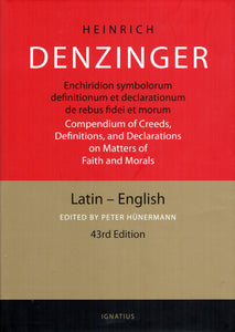 Denzinger: Enchiridion Symbolorum: A Compendium of Creeds, Definitions and Declarations of the Catholic Church