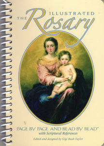 The Illustrated Rosary: Page by Page and Bead by Bead