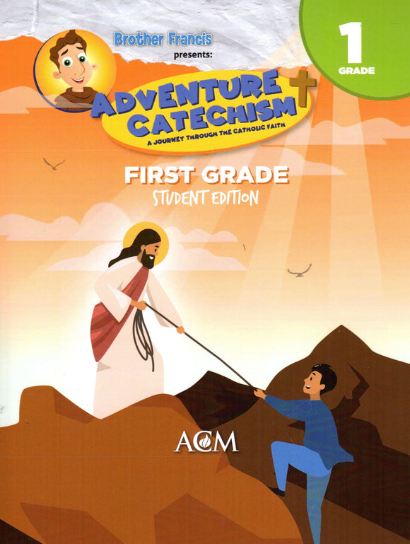 Brother Francis Presents Adventure Catechism Curriculum - Grade 1 (Textbook)