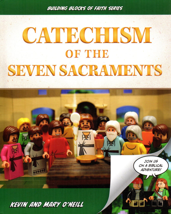 Catechism of the Seven Sacraments (Sophia Pub)