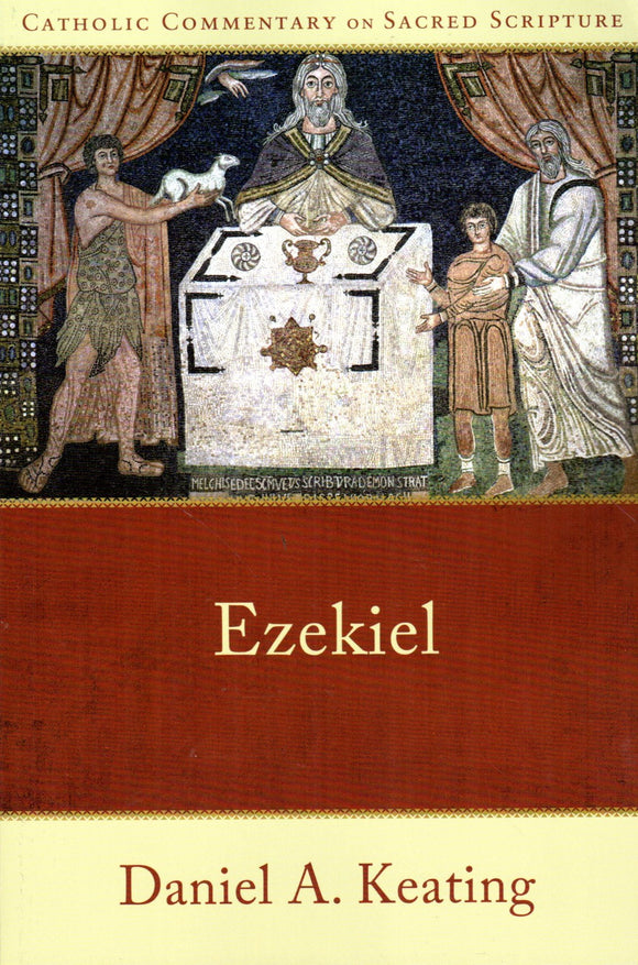 Catholic Commentary on Sacred Scripture: Ezekiel