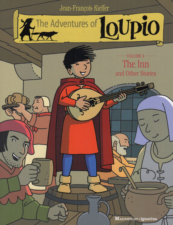 The Adventures of Loupio Volume 4 The Inn and Other Stories