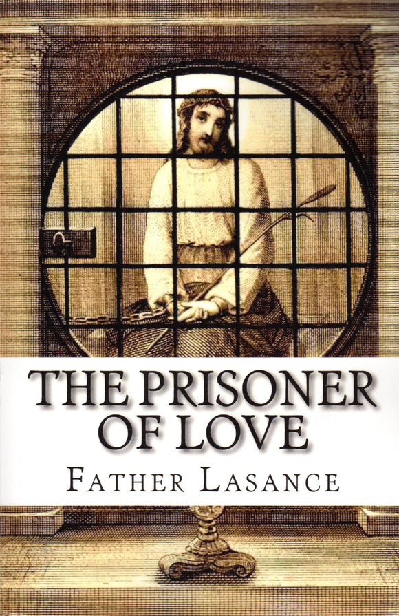 The Prisoner of Love