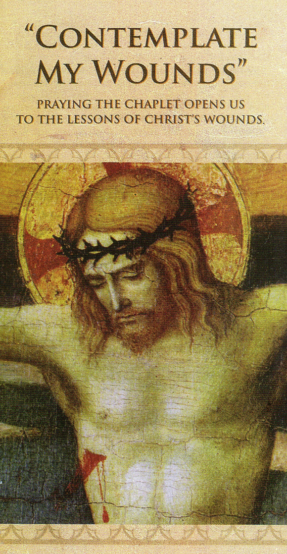 Leaflet - Contemplate My Wounds (Five Wounds Chaplet)