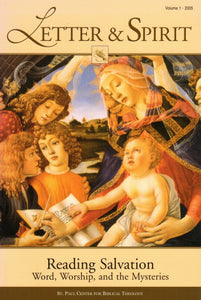 Letter and Spirit 1: Reading Salvation