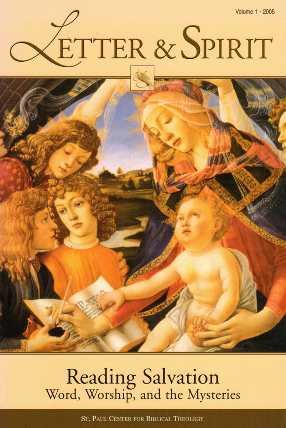 Letter and Spirit 1: Reading Salvation