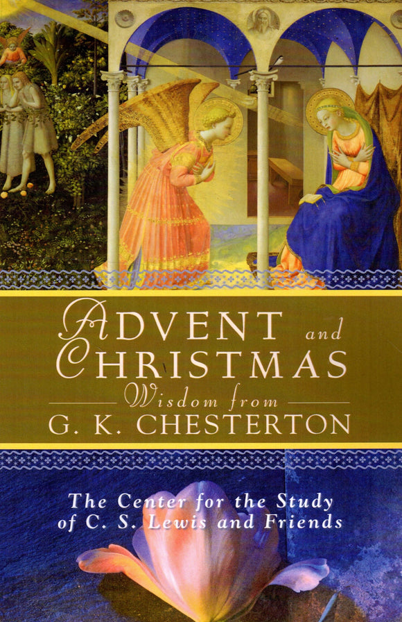 Advent and Christmas Wisdom from G K Chesterton