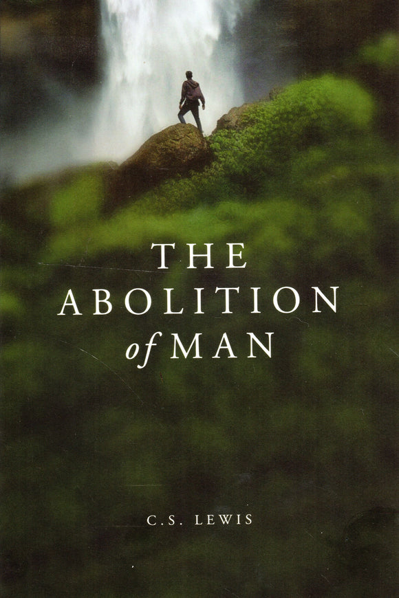 The Abolition of Man