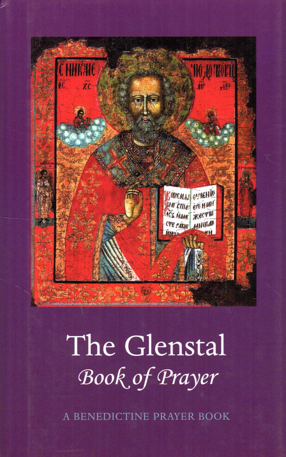 The Glenstal Book of Prayer: A Benedictine Book of Prayer