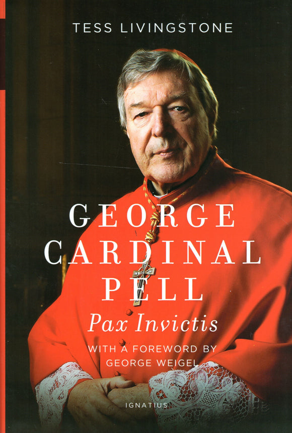 George Cardinal Pell: Pax Invictus