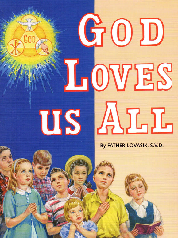 God Loves Us All