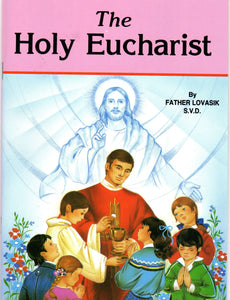 The Holy Eucharist