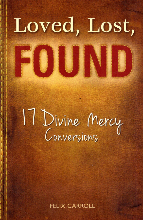 Loved, Lost, FOUND