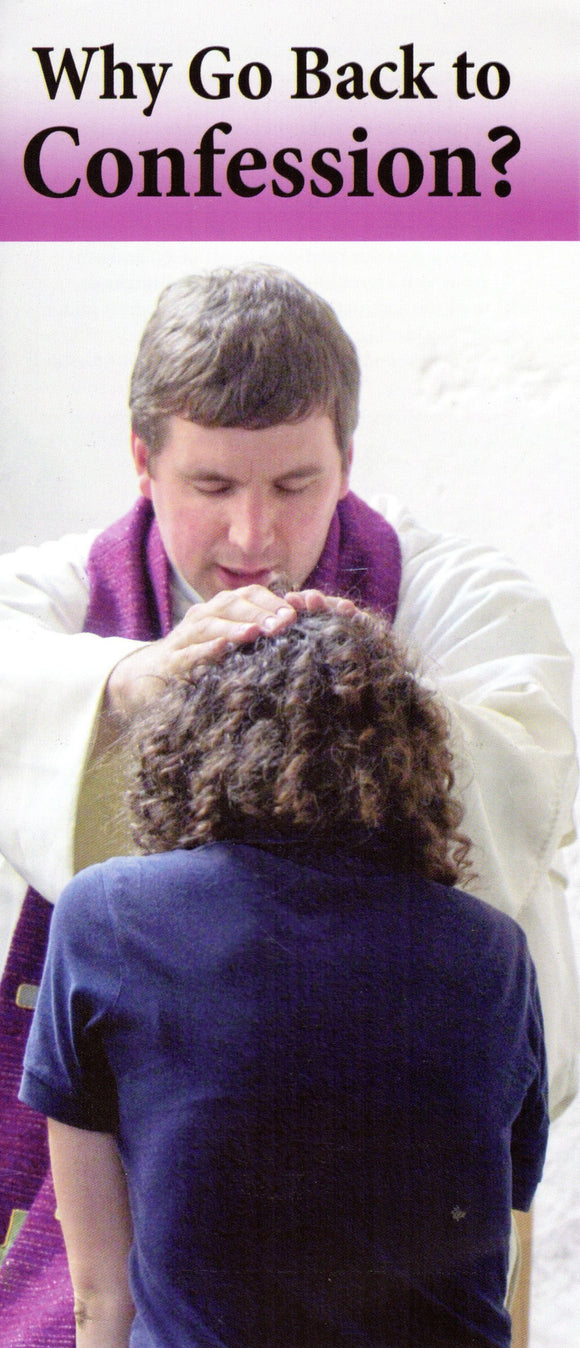 Leaflet - Why Go Back to Confession?