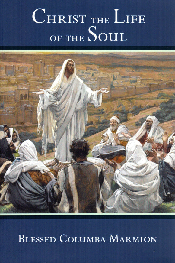 Christ the Life of the Soul