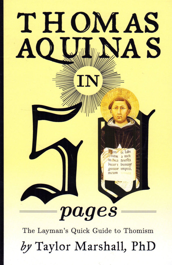 Thomas Aquinas in 50 Pages