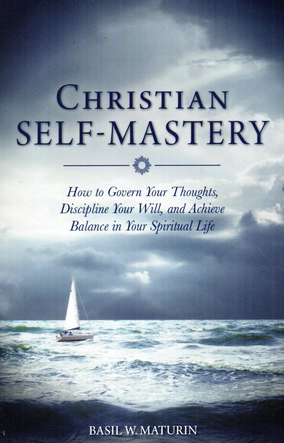 Christian Self-Mastery