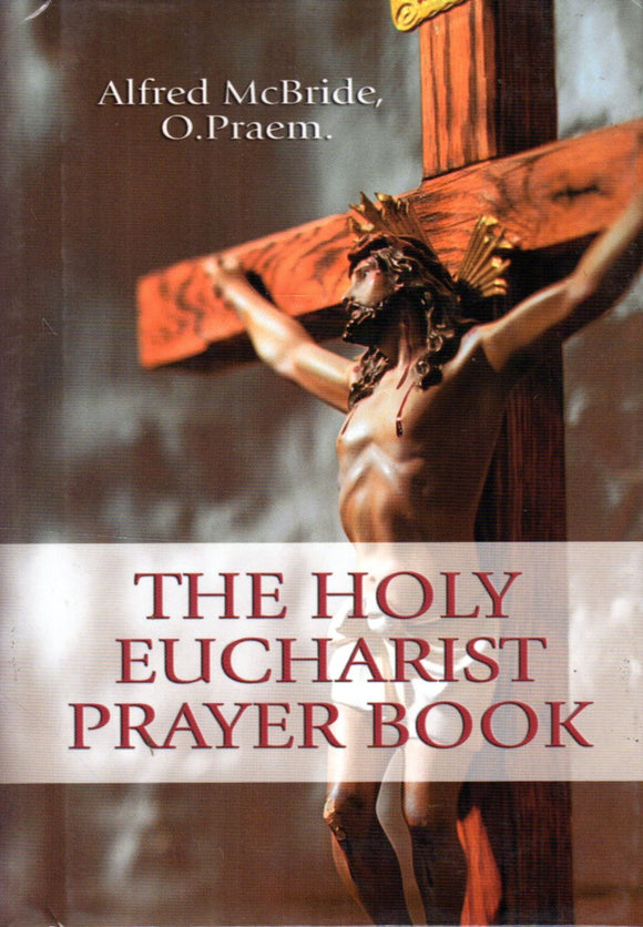 The Holy Eucharist Handbook