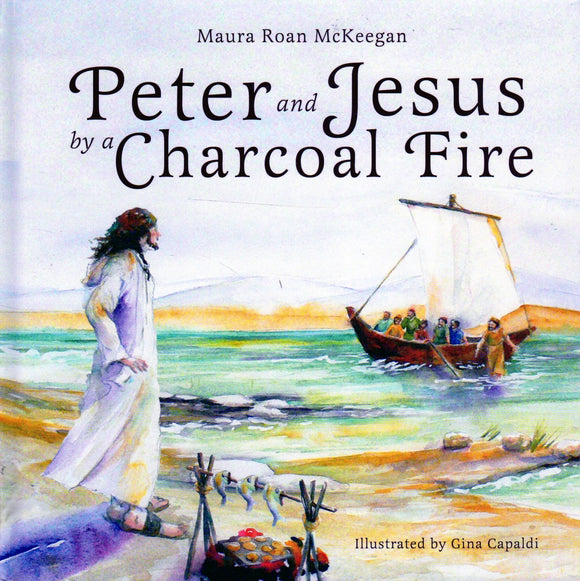 Peter and Jesus by a Charcoal Fire
