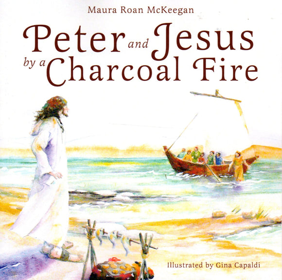 Peter and Jesus by a Charcoal Fire PB Parousia