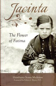 Jacinta The Flower of Fatima