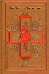 The Way of Divine Love (Baronius Press)