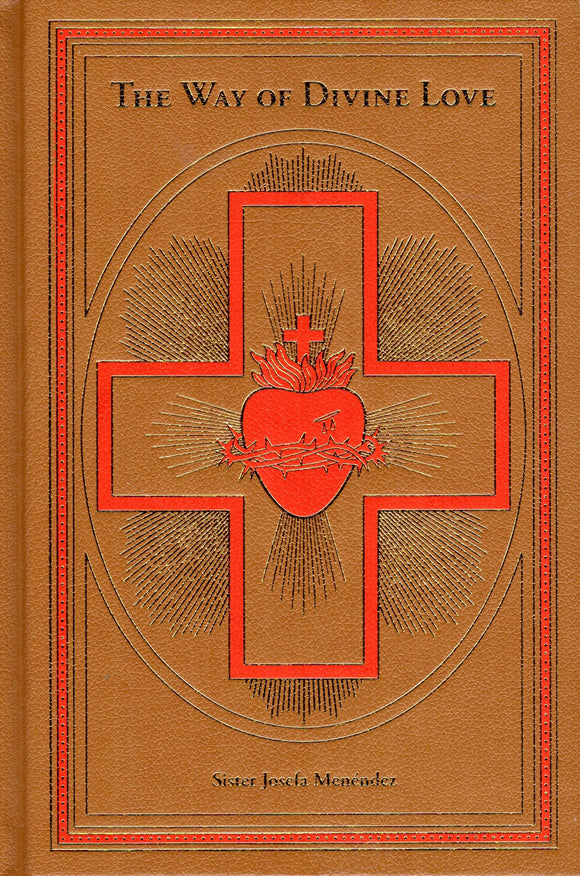 The Way of Divine Love (Baronius Press)