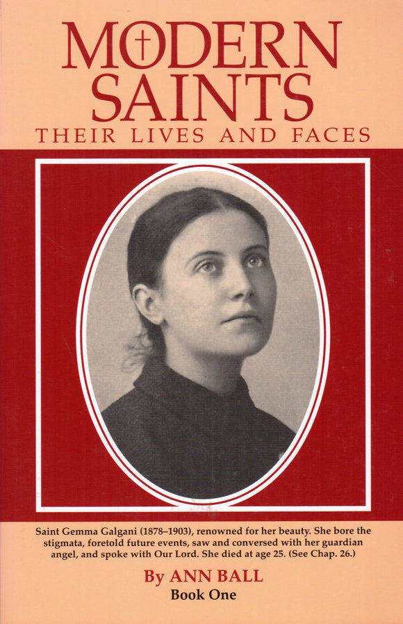Modern Saints, Their Lives and Faces, Book 1