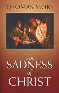 The Sadness of Christ