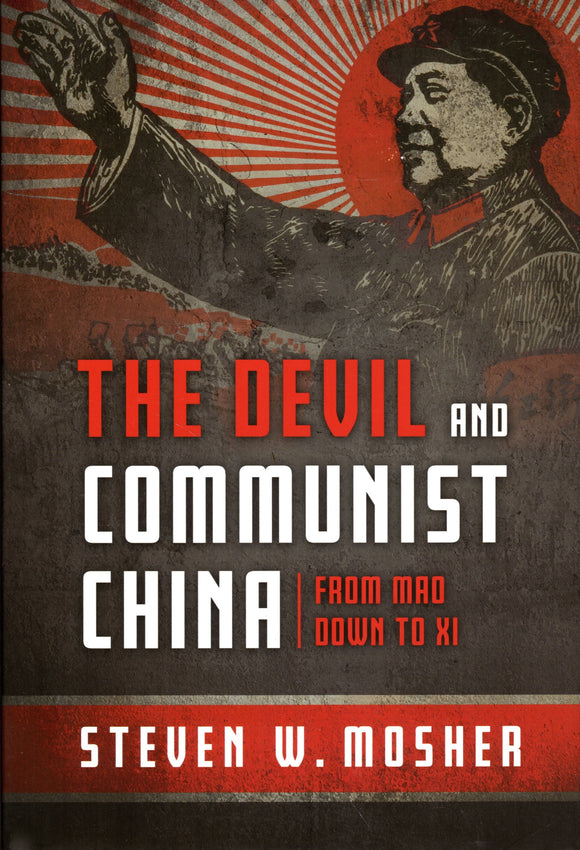 The Devil and Communist China: From Mao Down to Xi