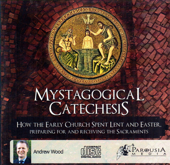 Mystagogical Catechesis CD