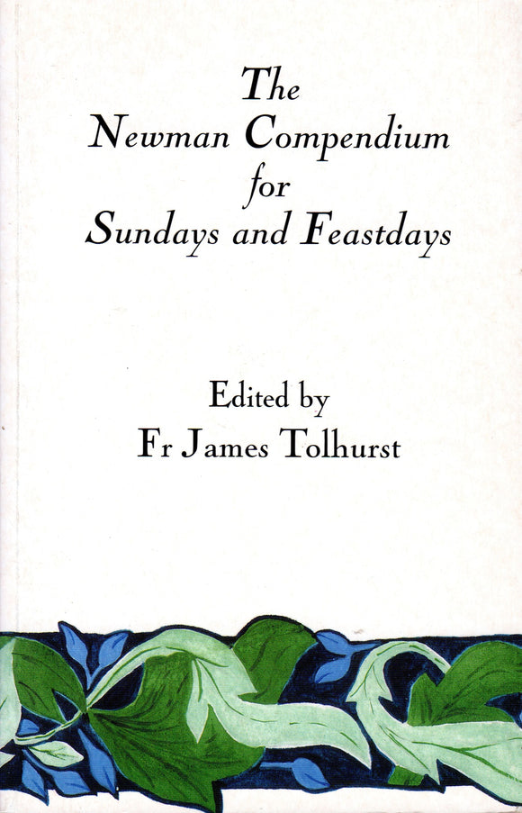 The Newman Compendium for Sundays and Feastdays